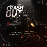 Crash Out Riddim – Hattrick Recordz