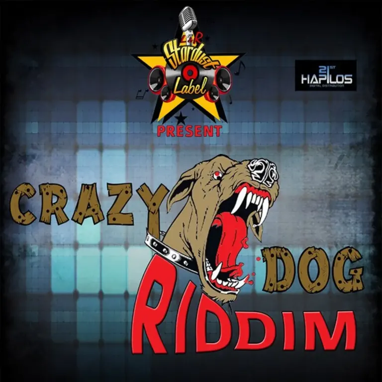 Crazy Dog Riddim - L & R Stardust