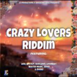 Crazy Lovers Riddim – JC Productions