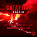 Creation Riddim (2024) – Jah Conquering Sound