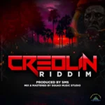 Credlin Riddim – Squad Music Studio