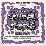 Critical Purple Riddim – Roll and Record