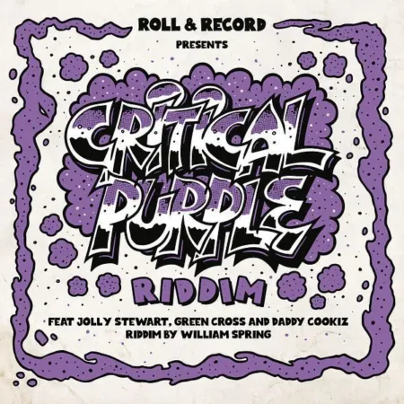 Critical Purple Riddim - Roll And Record