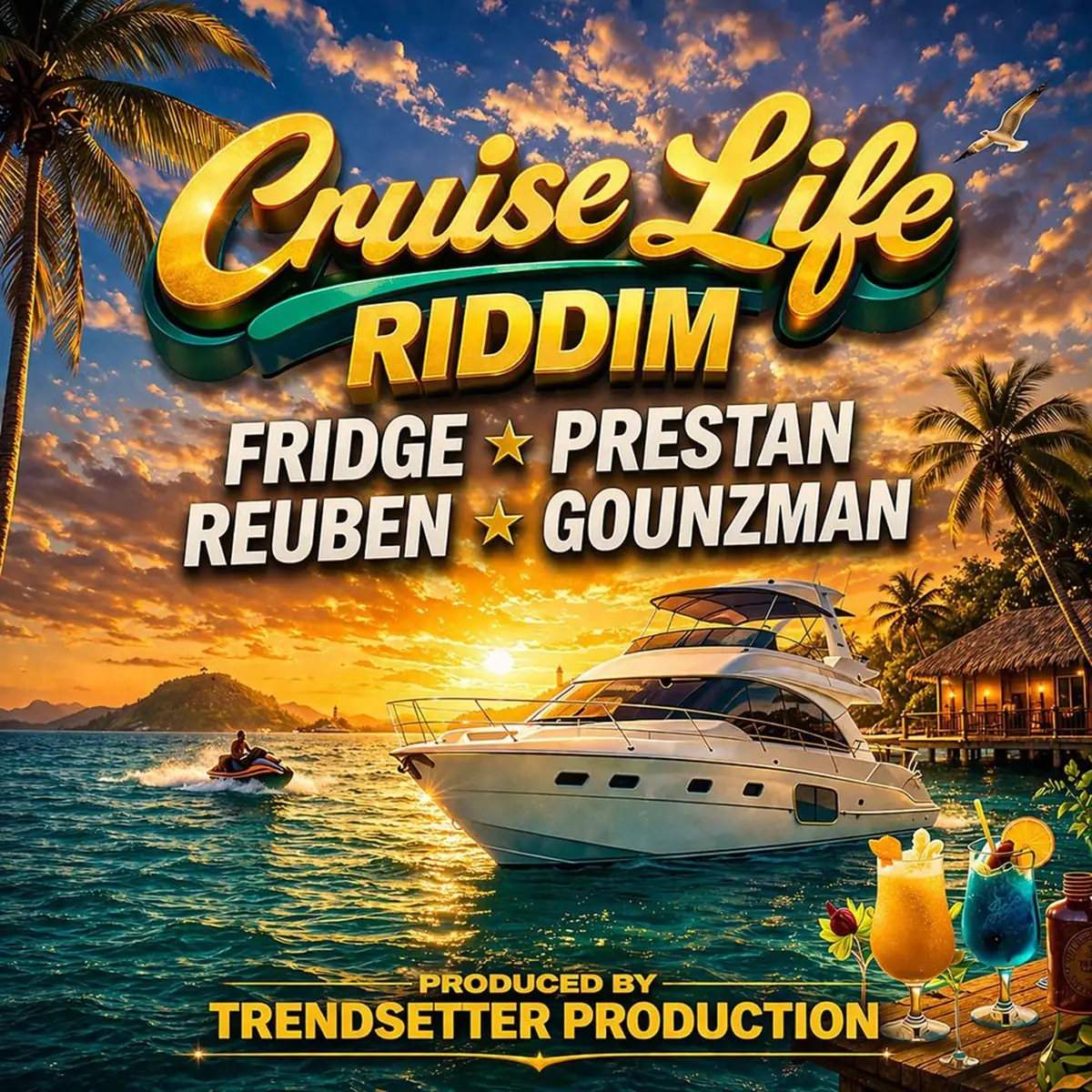 Cruise Life Riddim - 6one5 Production