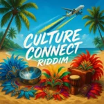 Culture Connect Riddim – FM Productions