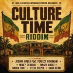 Culture Time Riddim – Irie Sounds international