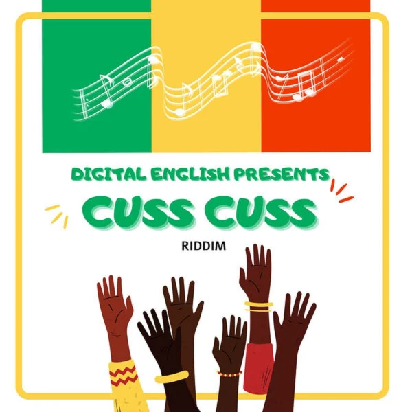 Cuss Cuss Riddim - Digital English