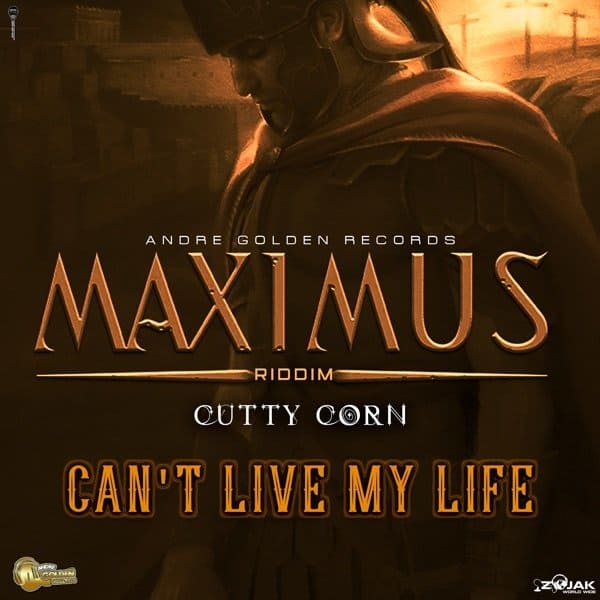 cutty corn - cant live my life