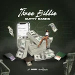 Cutty Ranks – Three Billie