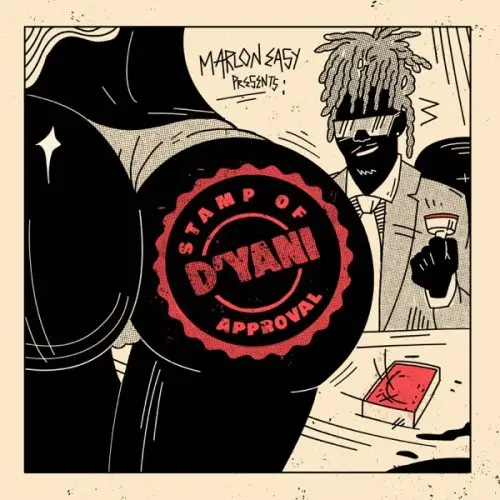 d-yani - stamp of approval -bam bam-