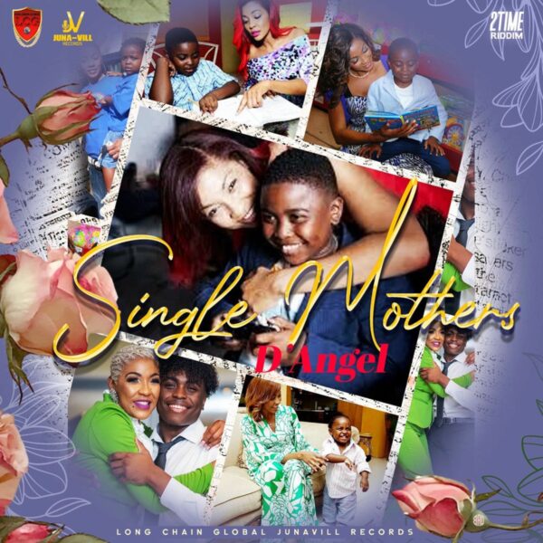 D’Angel – Single Mothers D’angel - Single Mothers