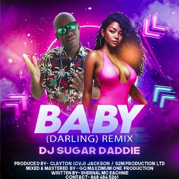 Dj Sugar Daddie - Baby (darling) Remix