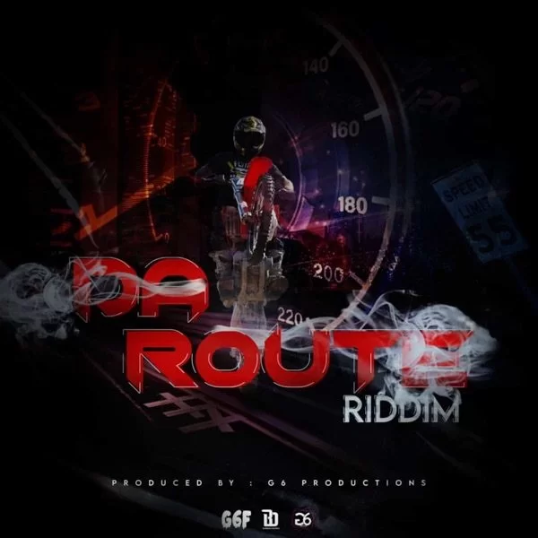 da route riddim - g6 production