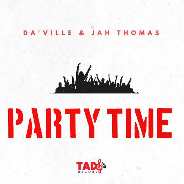 da-ville - jah thomas - party time