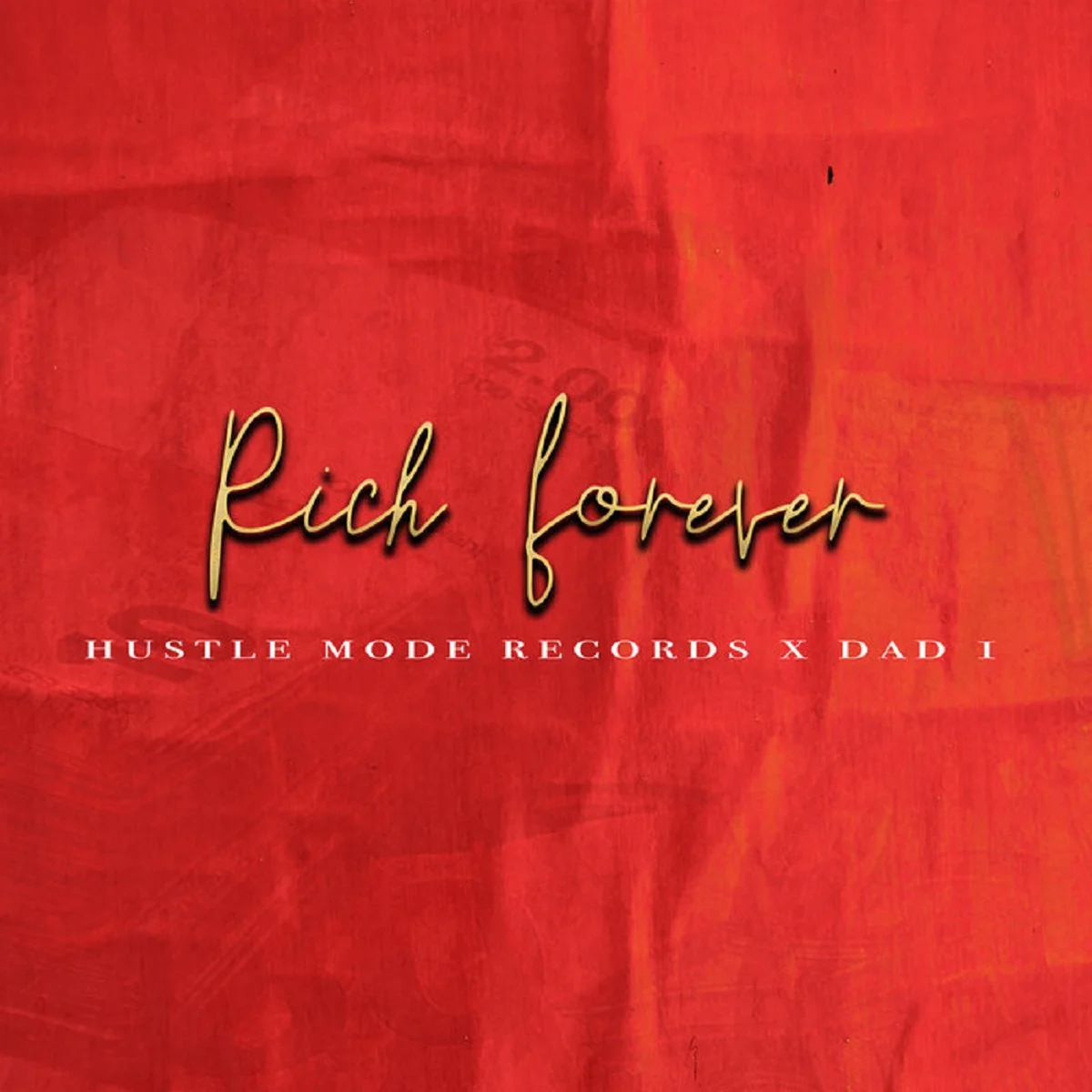 Dad 1 - Rich Forever
