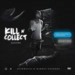 Dadamil – Kill N’ Collect