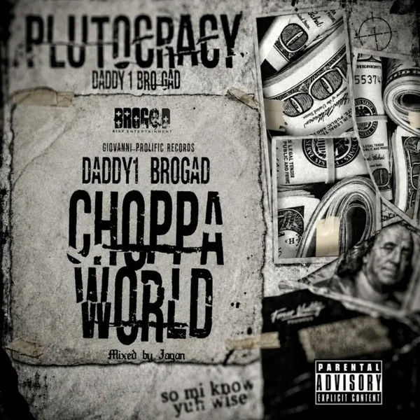 Daddy1 - Choppa World