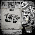 Daddy1 Ft. Plazmic – Add Up