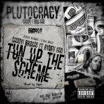 Daddy1 Ft. Rymey Gad – Tun Up The Scheme