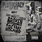 Daddy1 Ft. Shaqstar – Broken Dreams