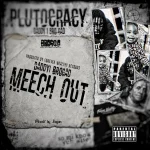 Daddy1 – Meech Out
