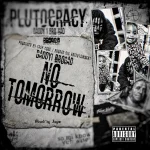 Daddy1 – No Tomorrow