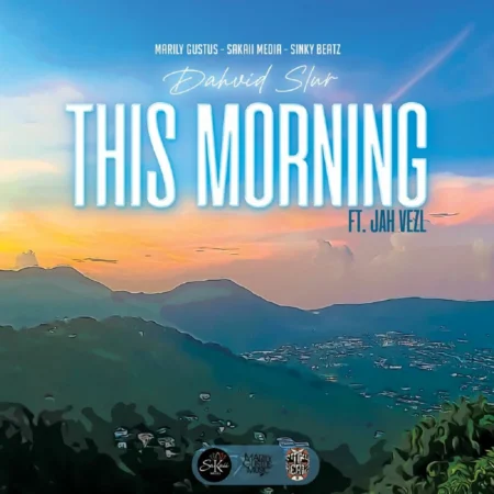 Dahvid Slur Ft. Jah Vezl - This Morning