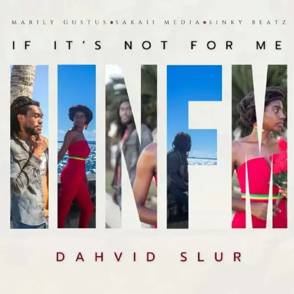 Dahvid Slur - If Its Not For Me