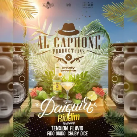 Daiquiri Riddim – Al Caphone Daiquiri Riddim - Al Caphone