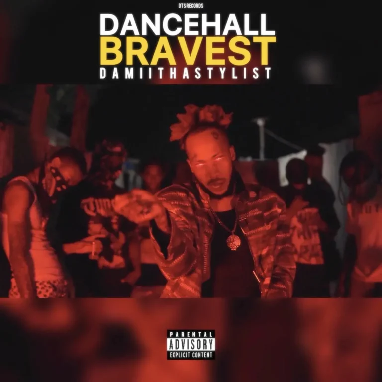 Damiithastylist - Dancehall Bravest