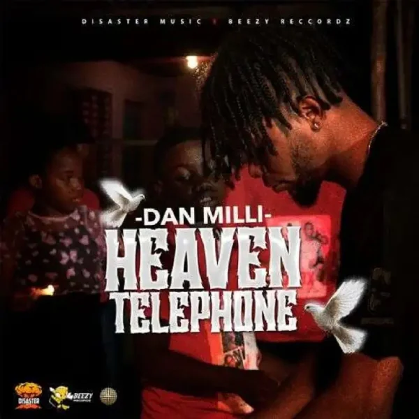 Dan Milli - Heaven Telephone