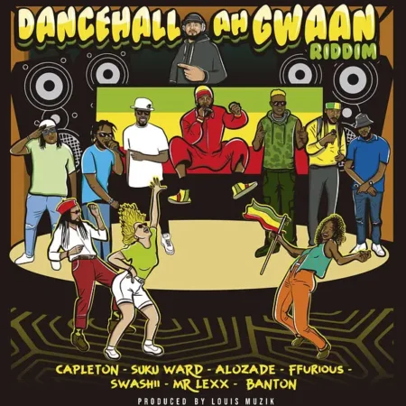 Dancehall Ah Gwaan Riddim - Louis Muzik