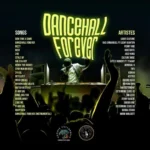 Dancehall Forever Riddim (2024) – Central Village Voice Records