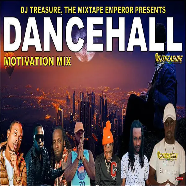 Dancehall Mativation Mixtape By Dj Treasure