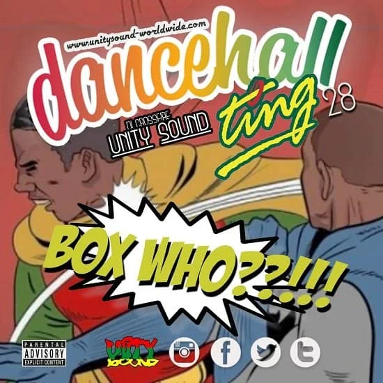 unity sound presents - dancehall ting vol.28 box who mix mix