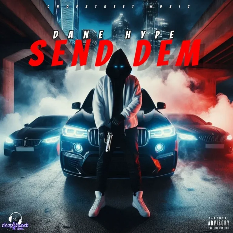 Dane Hype – Send Dem Dane Hype - Send Dem
