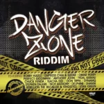 Danger Zone Riddim – House Of Riddim Productions