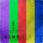 Dangerous Riddim – Donadoni Productions