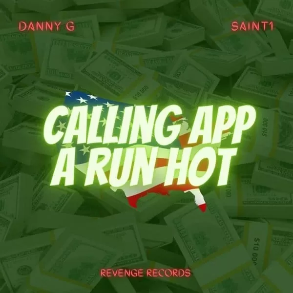 dannyg and saint1 - calling app a run hot