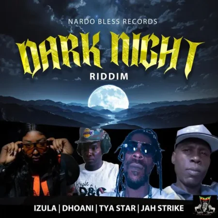 Dark Night Riddim – Nardo Bless Records Dark Night Riddim - Nardo Bless Records