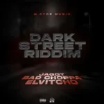 Dark Street Riddim – M.Cyde Musiq