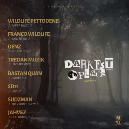 Darkest Place Riddim (Chapter II) – Visually Sound Records Darkest Place Riddim (chapter Ii) - Visually Sound Records