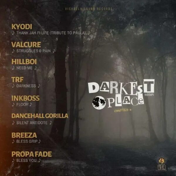 Darkest Place Riddim (Chapter III) – Visually Sound Records Darkest Place Riddim (chapter Iii) - Visually Sound Records