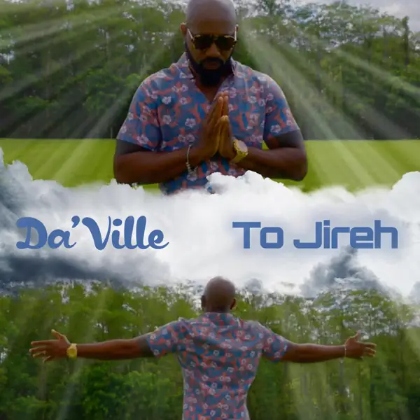 da'ville - to jireh