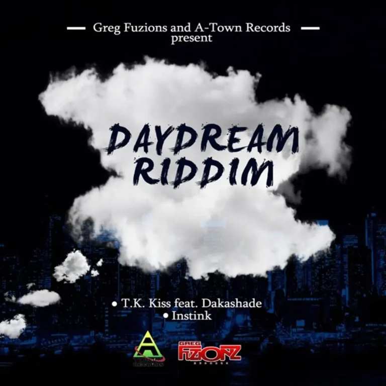 Daydream Riddim - A Town Records