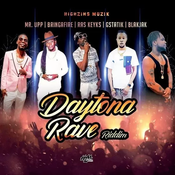 daytona rave riddim - highzins muzik
