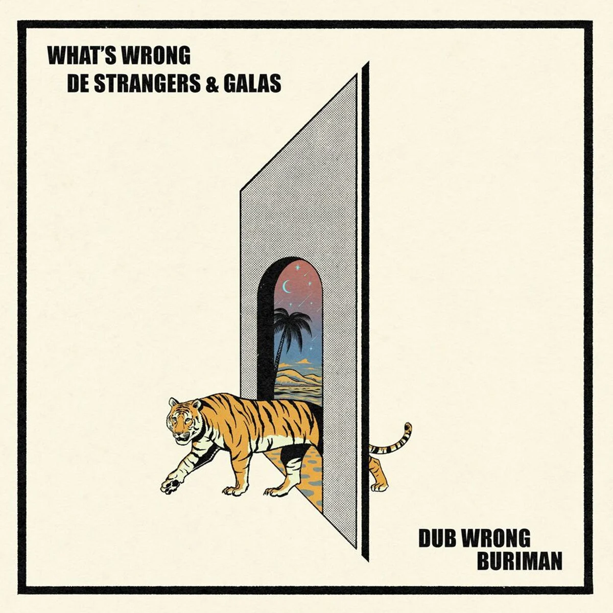 De Strangers & Galas - What's Wrong