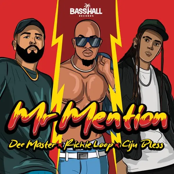 dee master, richie loop & ciju bless - mr. mention