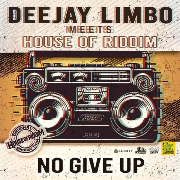 Deejay Limbo - No Give Up