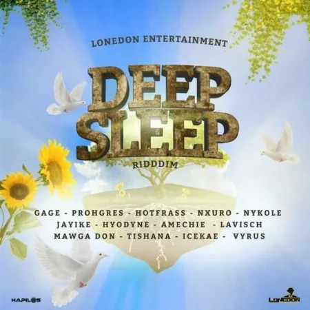 deep sleep riddim - lone don entertainment